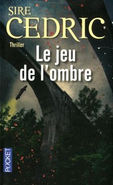 Le jeu de l'ombre