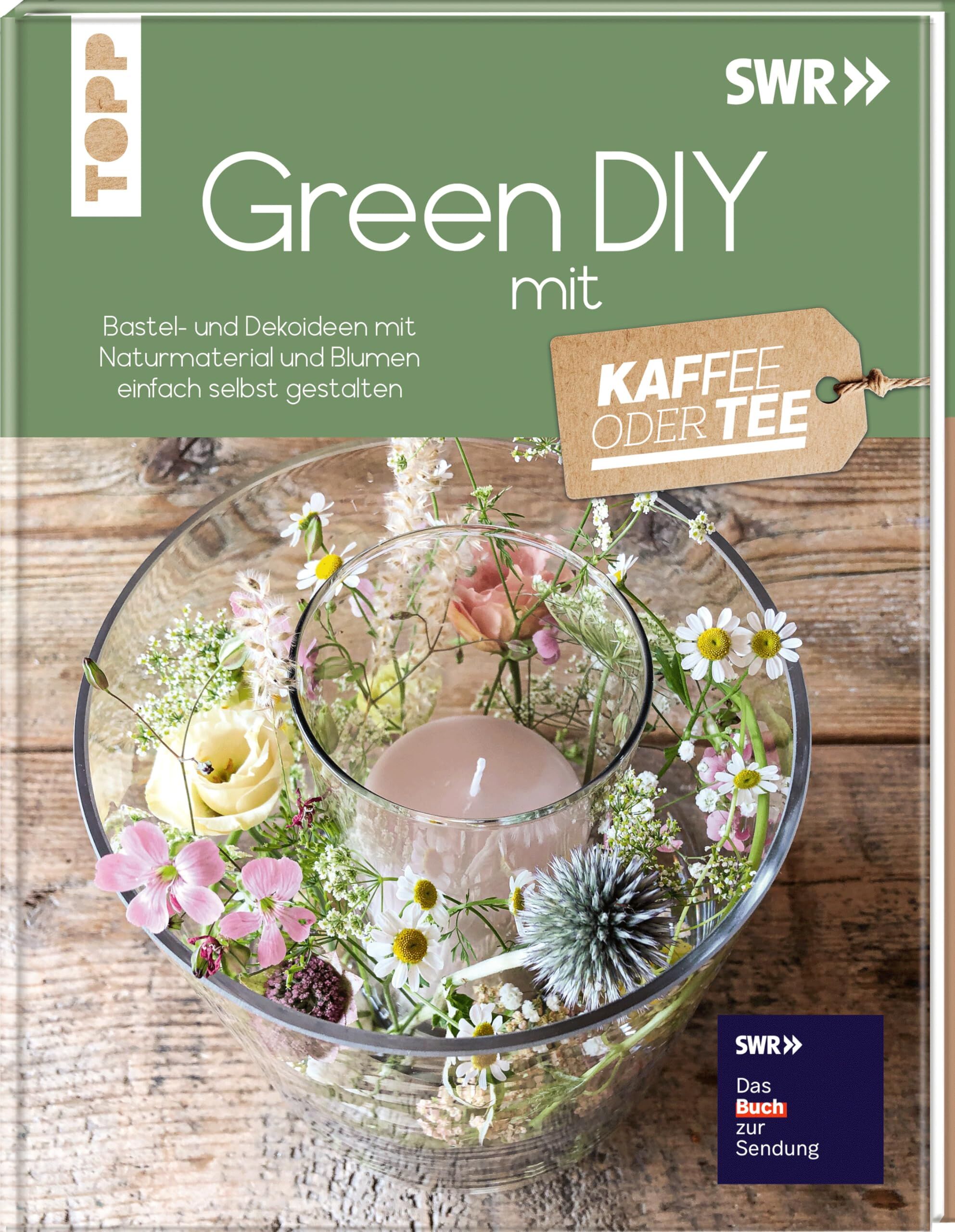 Redaktion Kaffee oder Tee: Green DIY mit Kaffee oder Tee
