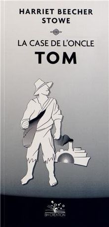 La case de l'oncle Tom