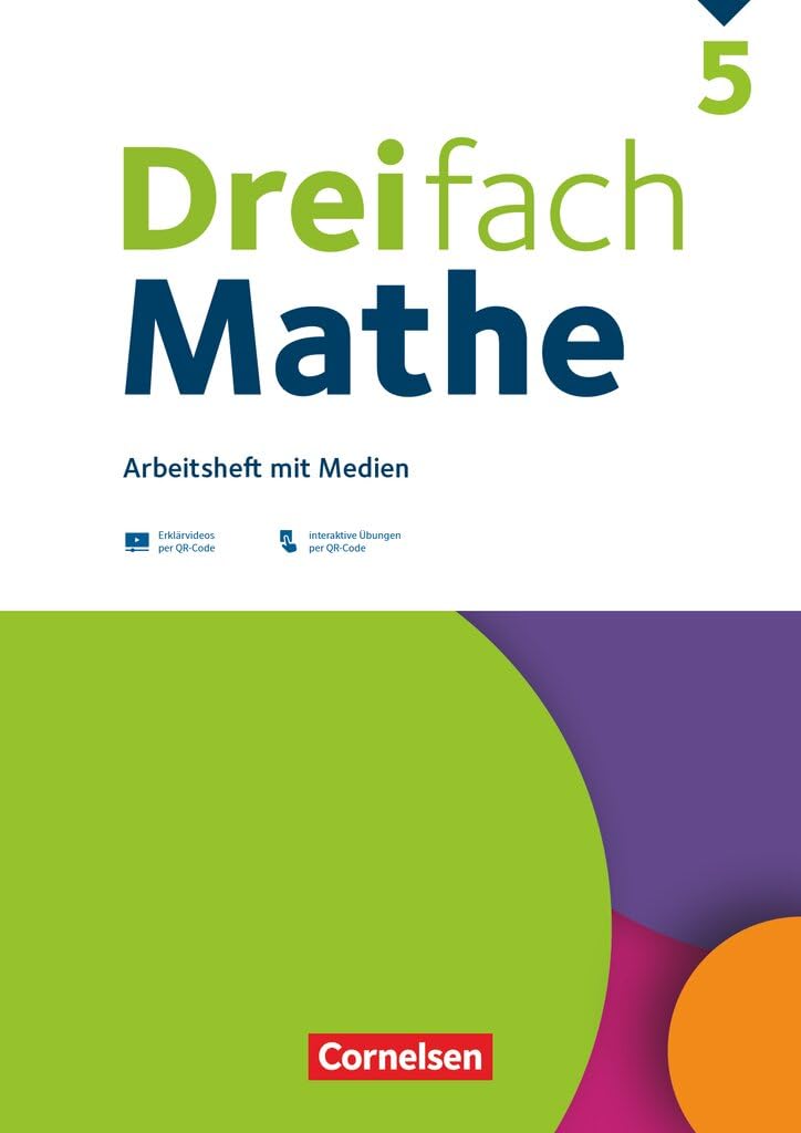 Dreifach Mathe - Ausgabe 2021 - 5. Schuljahr: Arbeitsheft mit Medien und Lösungen - Inkl. Erklärvideos und interaktiven Übungen