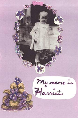My Name is Harriet
