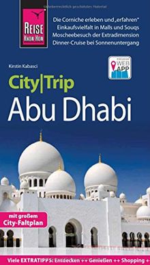 Reise Know-How CityTrip Abu Dhabi: Reiseführer mit Faltplan und kostenloser Web-App