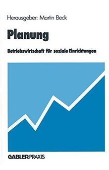 Planung: Betriebswirtschaft für Soziale Einrichtungen (German Edition)