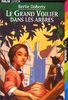 Le grand voilier dans les arbres