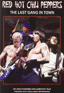 Red Hot Chili Peppers - The Last Gang In Town