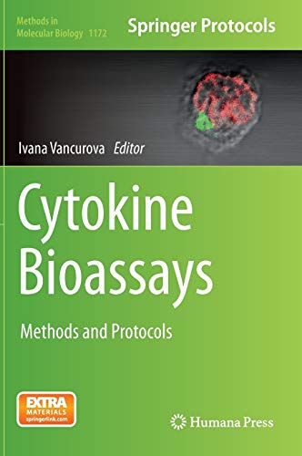 Cytokine Bioassays: Methods and Protocols (Methods in Molecular Biology, 1172, Band 1172)