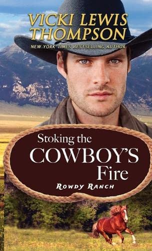 Stoking the Cowboy's Fire (Rowdy Ranch, Band 2)