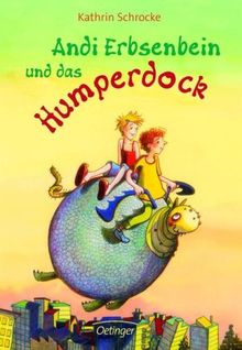 Andi Erbsenbein und das Humperdock