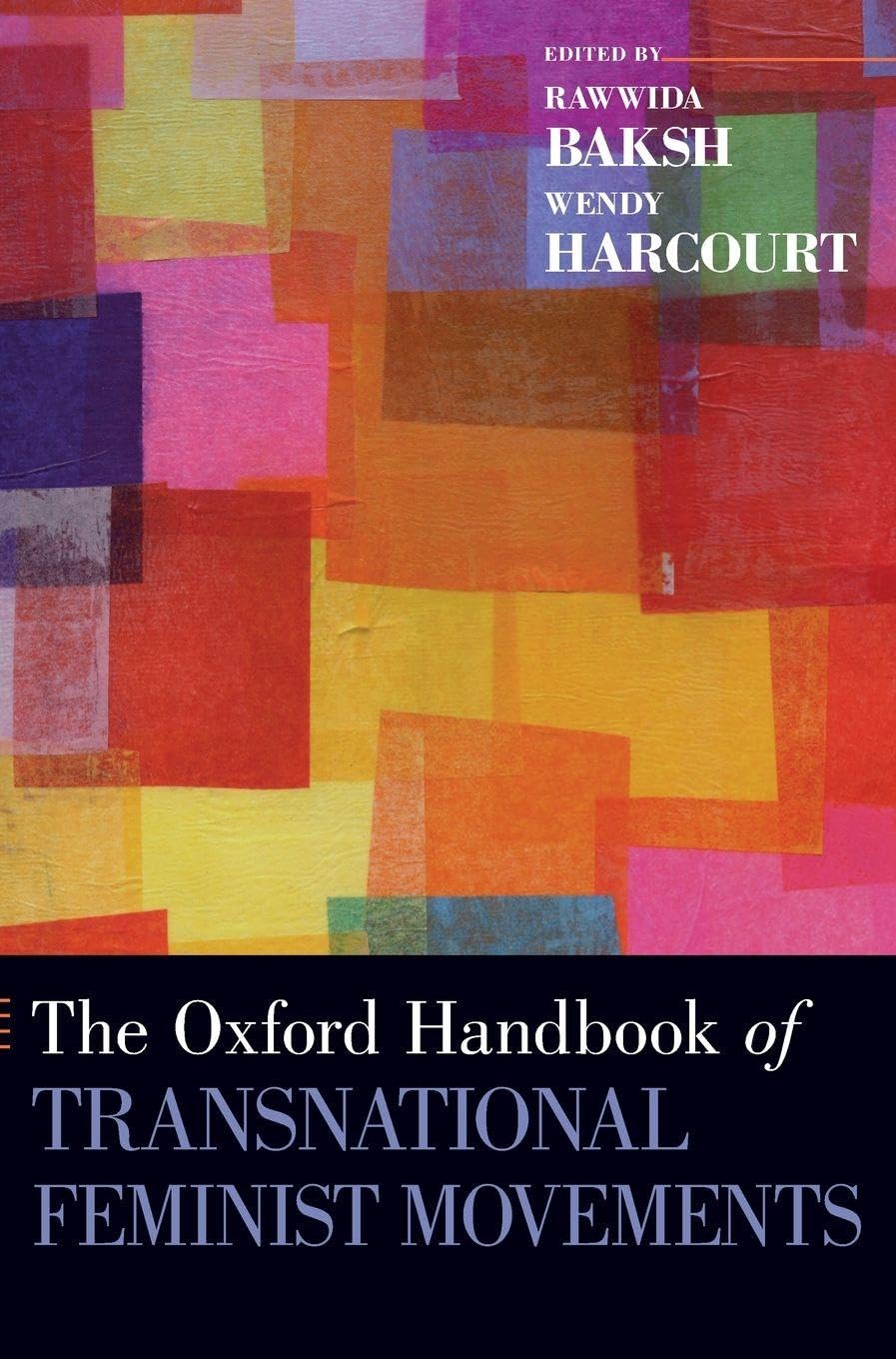 Oxford Handbook of Transnational Feminist Movements (Oxford Handbooks)