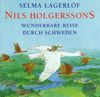Nils Holgerssons wunderbare Reise durch Schweden, 1 Audio-CD