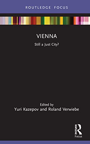 Vienna: Still a Just City? (Built Environment City Studies)