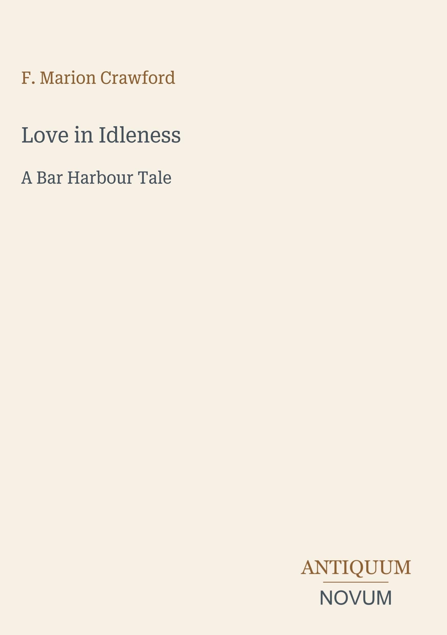 Love in Idleness