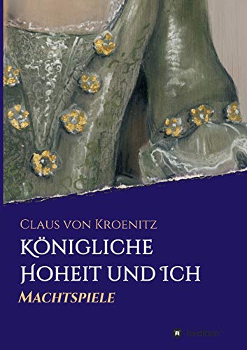 Königliche Hoheit und Ich: Machtspiele