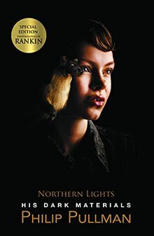 His Dark Materials 1 : Northern Lights. Rankin Cover Edition