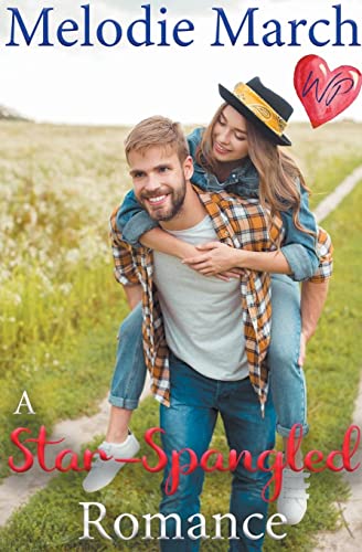 A Star-Spangled Romance (Wintervale Promises)