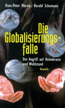 Die Globalisierungsfalle