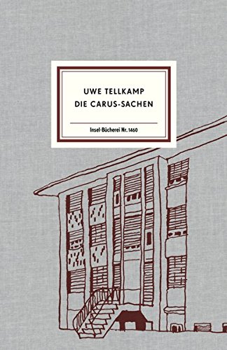 Die Carus-Sachen (Insel-Bücherei)