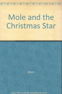 Mole and the Christmas Star