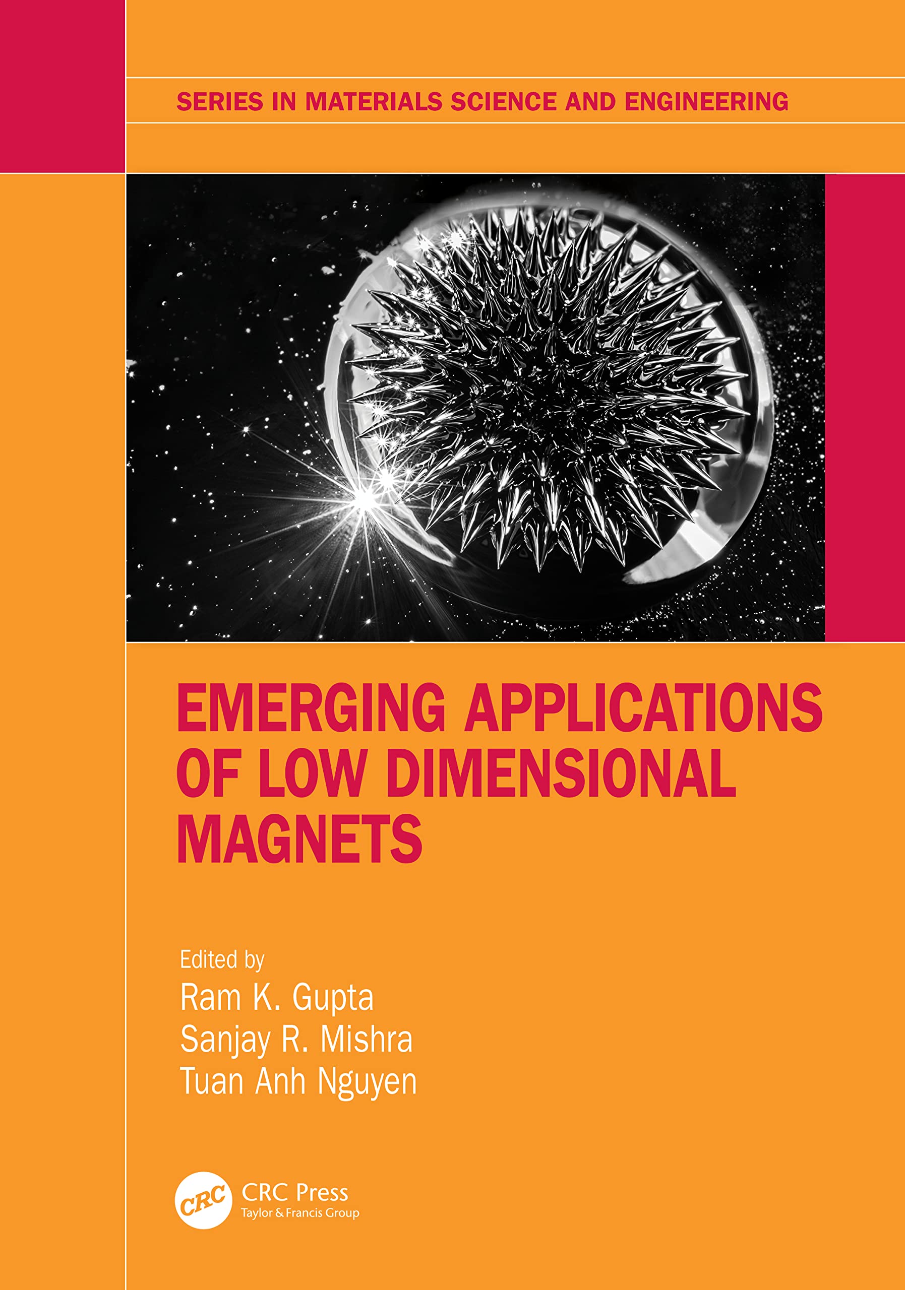 Emerging Applications of Low Dimensional Magnets (Materials Science and Engineering)