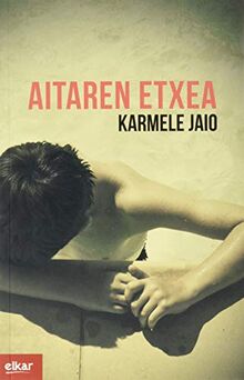 Aitaren etxea (Literatura, Band 374)