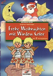 Brunnen-Reihe, Frohe Weihnachten mit Window Color von Gudrun Hettinger | Buch | Zustand gut