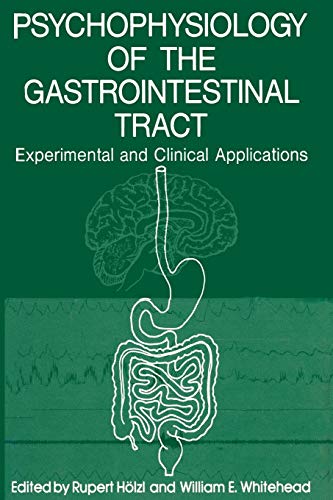 Psychophysiology of the Gastrointestinal Tract: Experimental And Clinical Applications