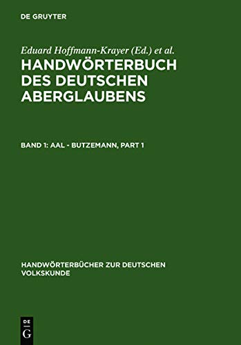 Aal - Butzemann (Handwörterbücher zur deutschen Volkskunde)
