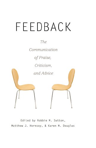 Feedback: The Communication of Praise, Criticism, and Advice (Language as Social Action)