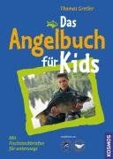 Das Angelbuch für Kids: Mit Fischsteckbriefen zum Sammeln