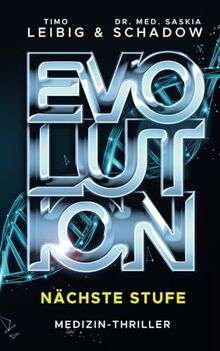 Evolution: Nächste Stufe: Medizinthriller