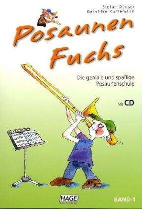 Posaunen Fuchs Band 1Bd1 - Stefan Dünser Bernhard Kurzemann Kartoniert (TB)