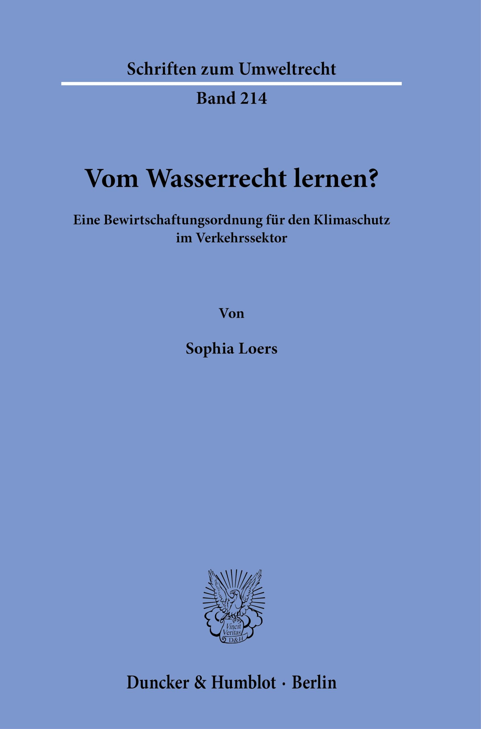 Vom Wasserrecht lernen?: Eine Bewirtschaftungsordnung für den Klimaschutz im Verkehrssektor (Schriften zum Umweltrecht)