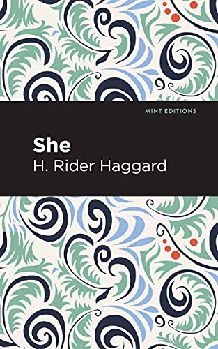 She (Mint Editions―Fantasy and Fairytale)