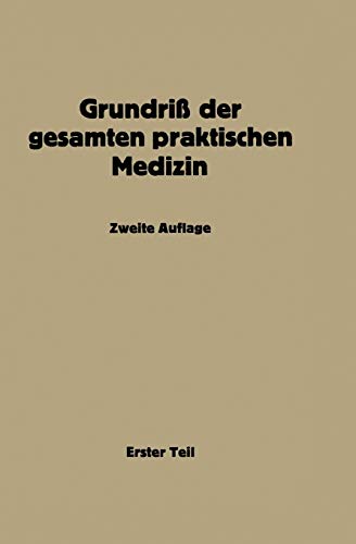Grundriß der Gesamten Praktischen Medizin