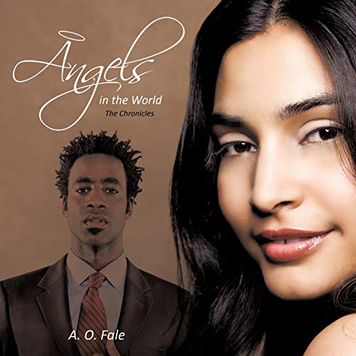 Angels in the World: The Chronicles