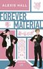 Forever Material (Boyfriend Material, Band 2)