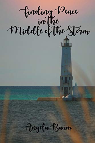 Finding Peace in the Middle of the Storm