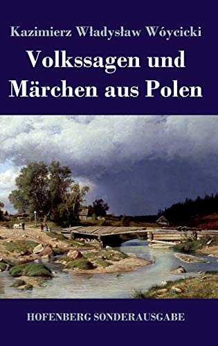 Volkssagen und Märchen aus Polen