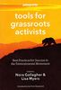 Patagonia Tools for Grassroots Activists: Best Practices for Success in the Environmental Movement