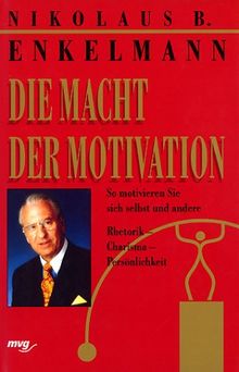 Die Macht der Motivation