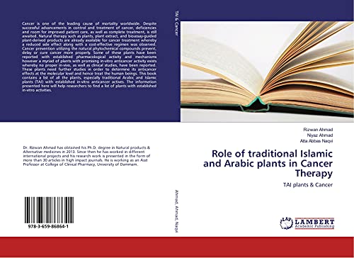 Role of traditional Islamic and Arabic plants in Cancer Therapy: TAI plants & Cancer