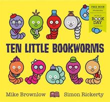 Ten Little Bookworms: World Book Day 2019