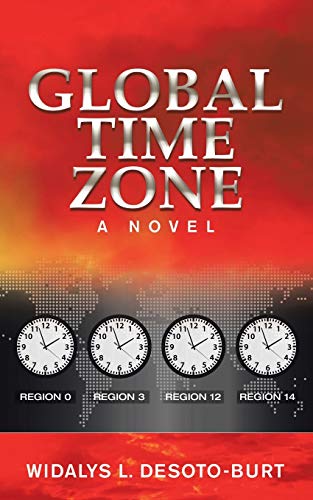 Global Time Zone: A NOVEL