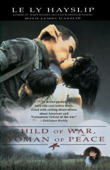 Child of War, Woman of Peace