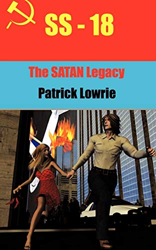 SS-18: The Satan Legacy