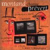 Yves Montand Chante Prevert