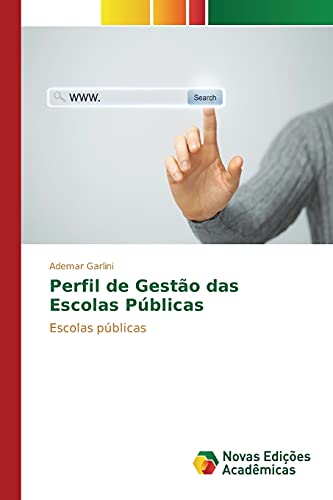 Perfil de Gestão das Escolas Públicas: Escolas públicas