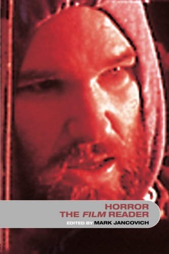 Horror the Film Reader (In Focus--Routledge Film Readers)
