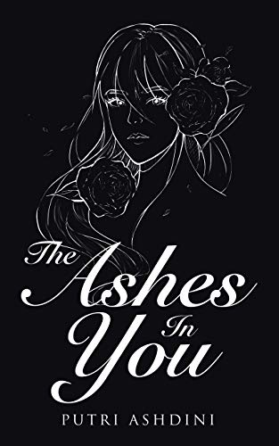 The Ashes In You
