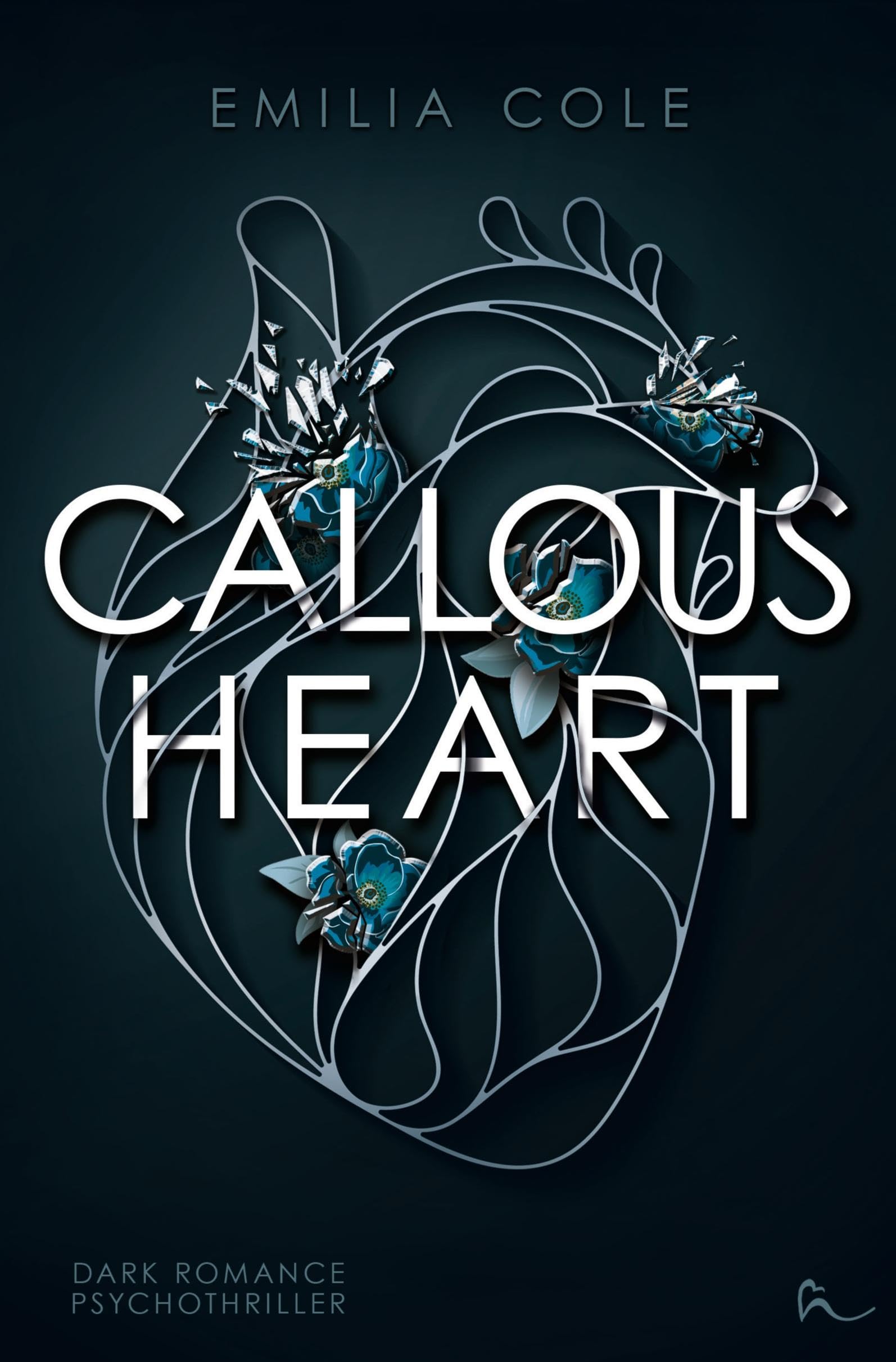 Callous Heart (Callous-Reihe)